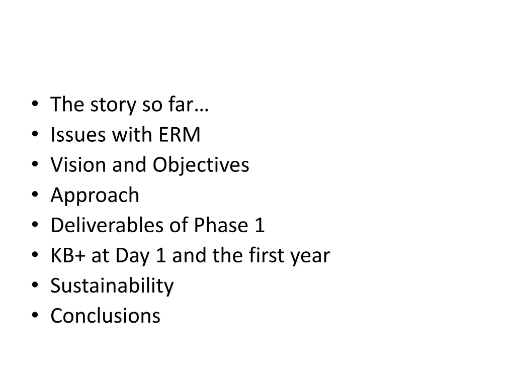 the story so far issues with erm vision