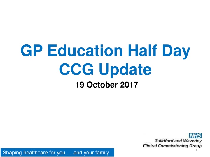 gp education half day ccg update 19 october 2017