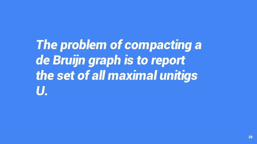 the problem of compacting a de bruijn graph