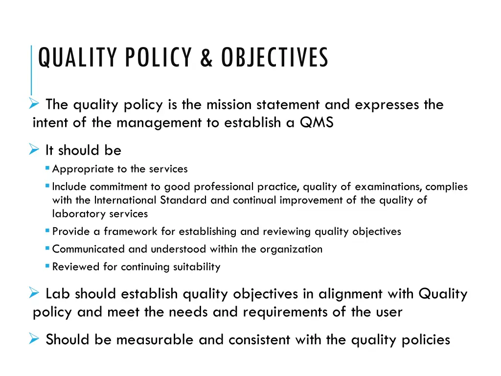 quality policy objectives