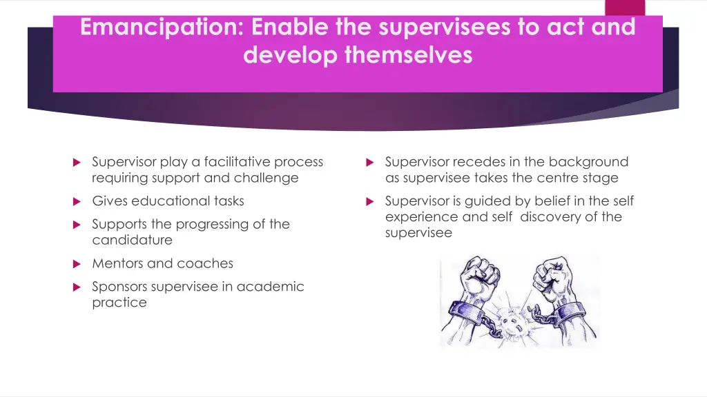 emancipation enable the supervisees