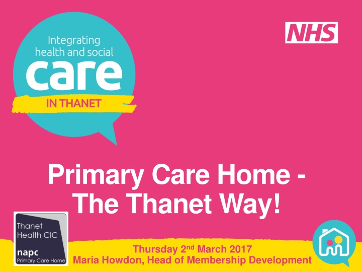 primary care home the thanet way