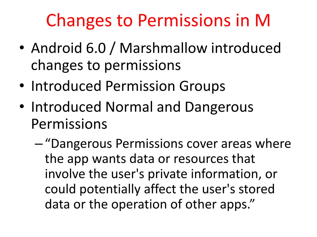 changes to permissions in m android