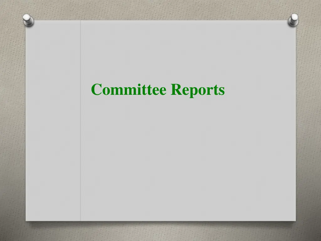 committee reports