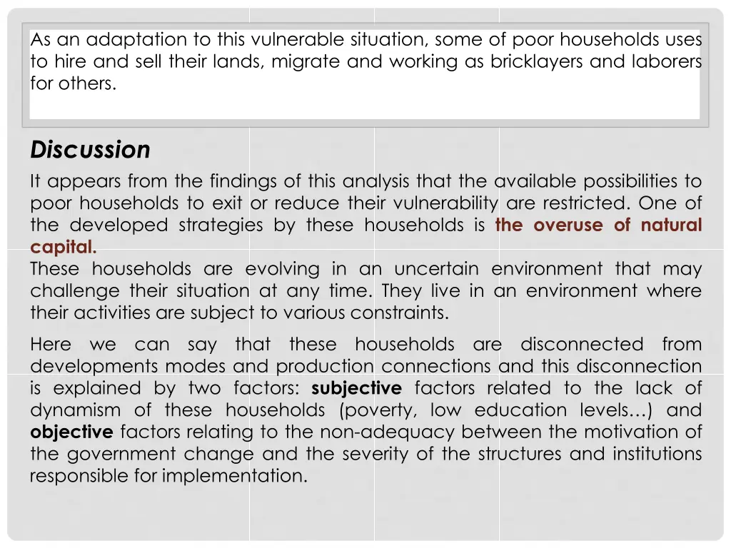 as an adaptation to this vulnerable situation