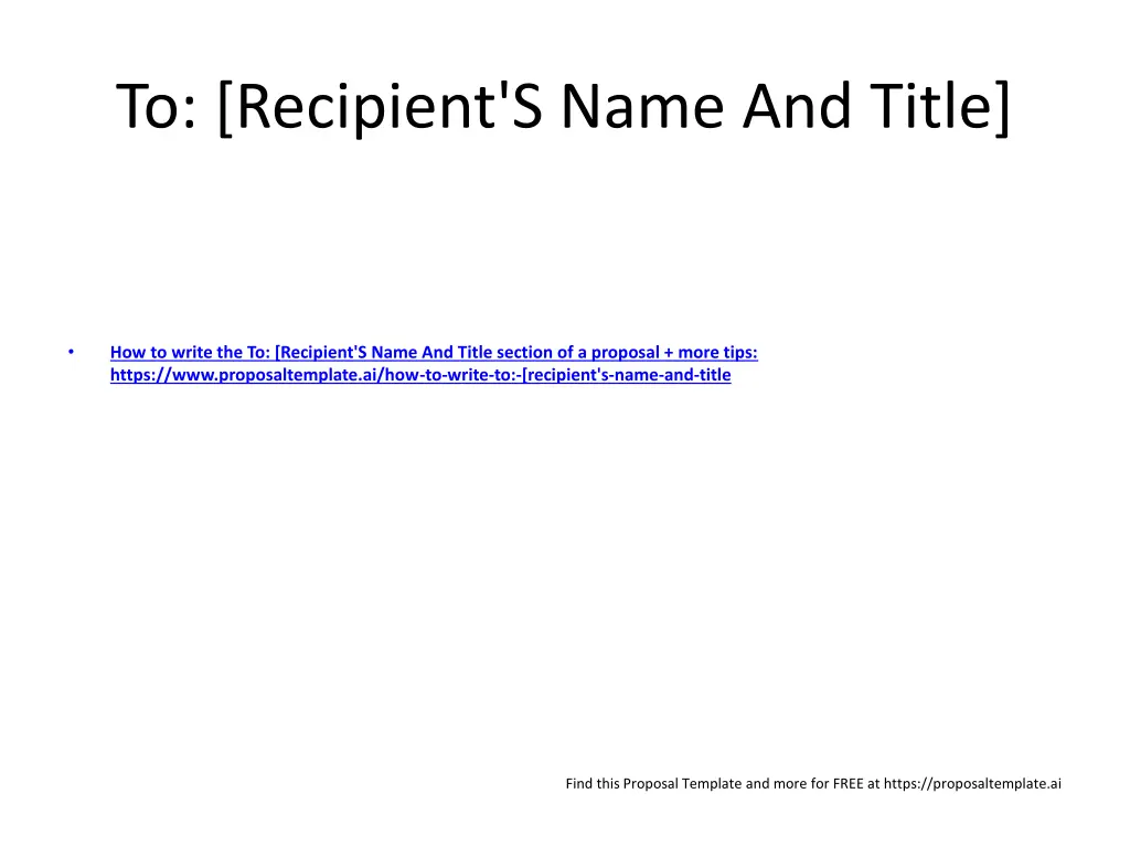 to recipient s name and title