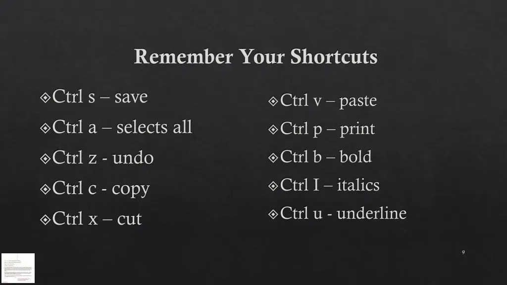remember your shortcuts