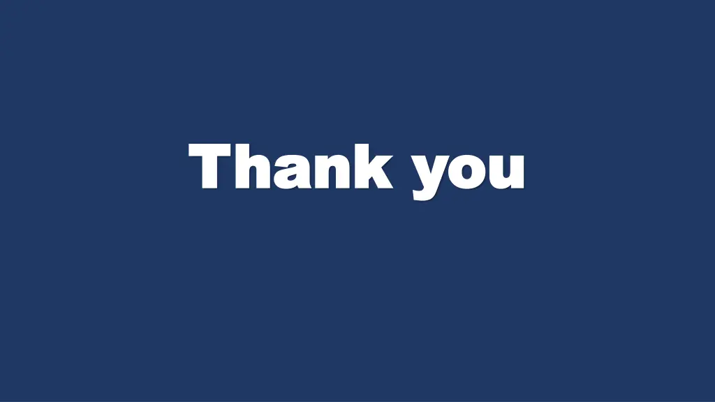 thank you thank you