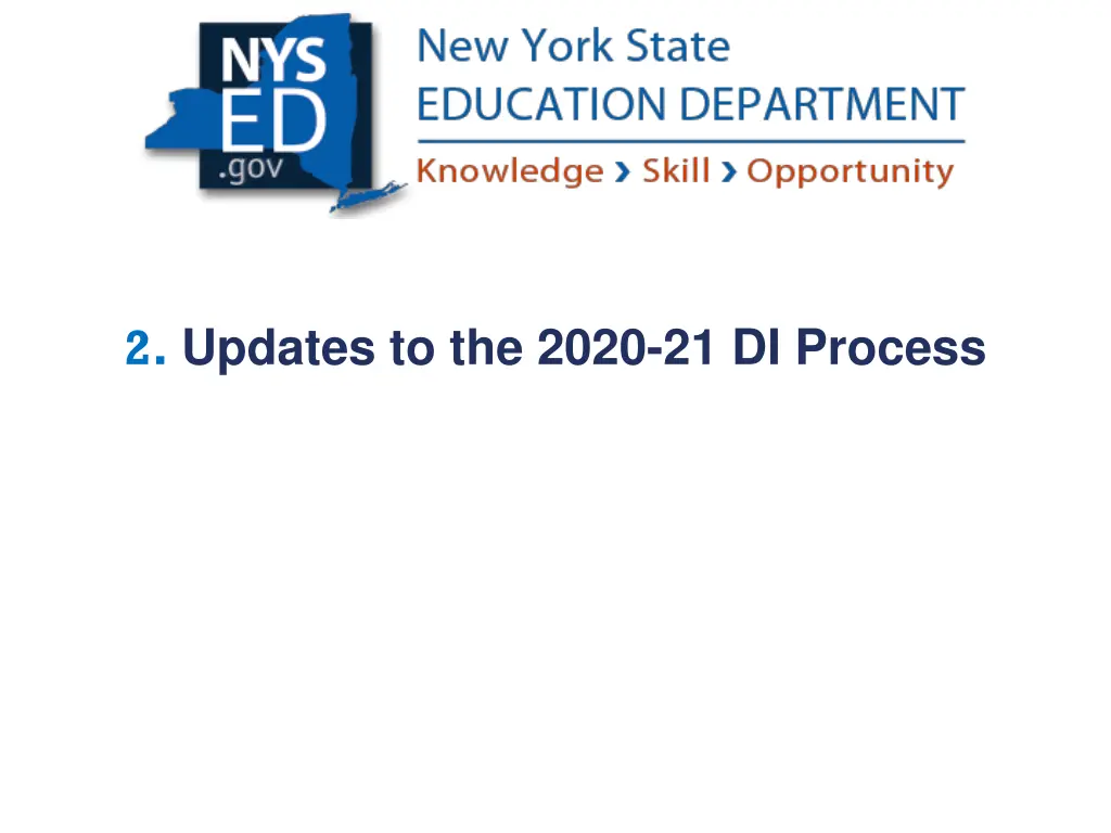 2 updates to the 2020 21 di process
