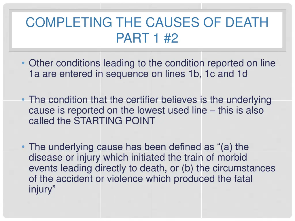 completing the causes of death part 1 2