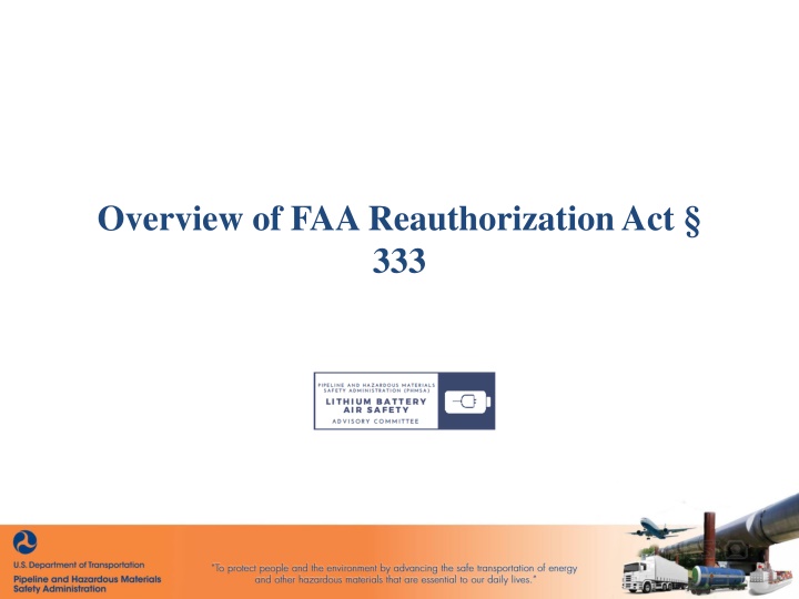 overview of faa reauthorization act 333