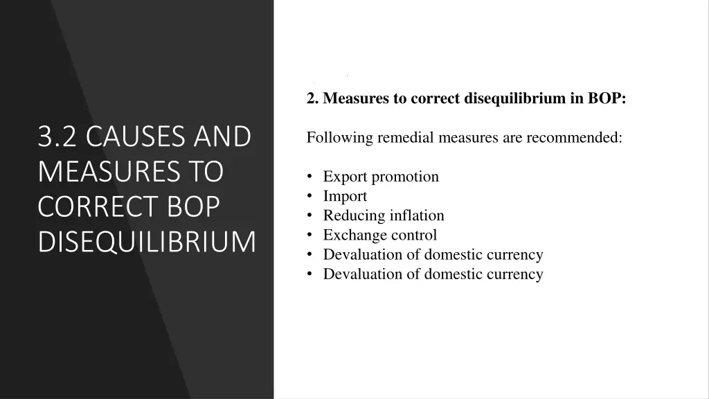 2 measures to correct disequilibrium in bop