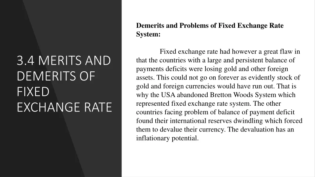 demerits and problems of fixed exchange rate
