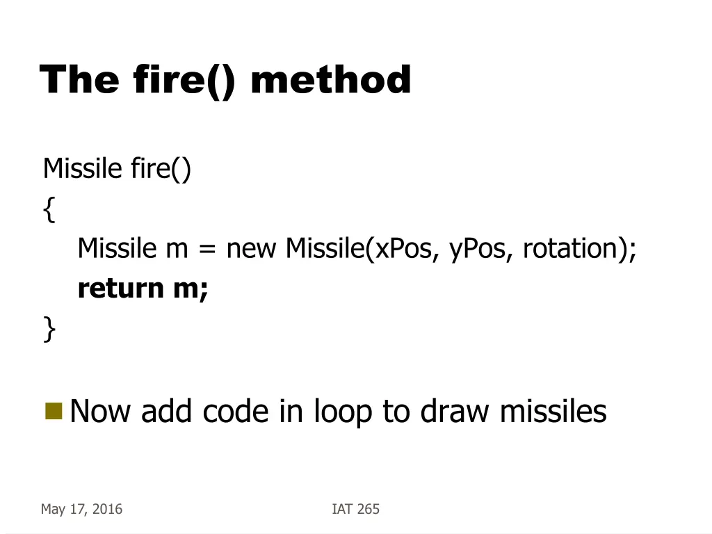 the fire method