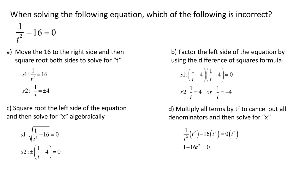 when solving the following equation which
