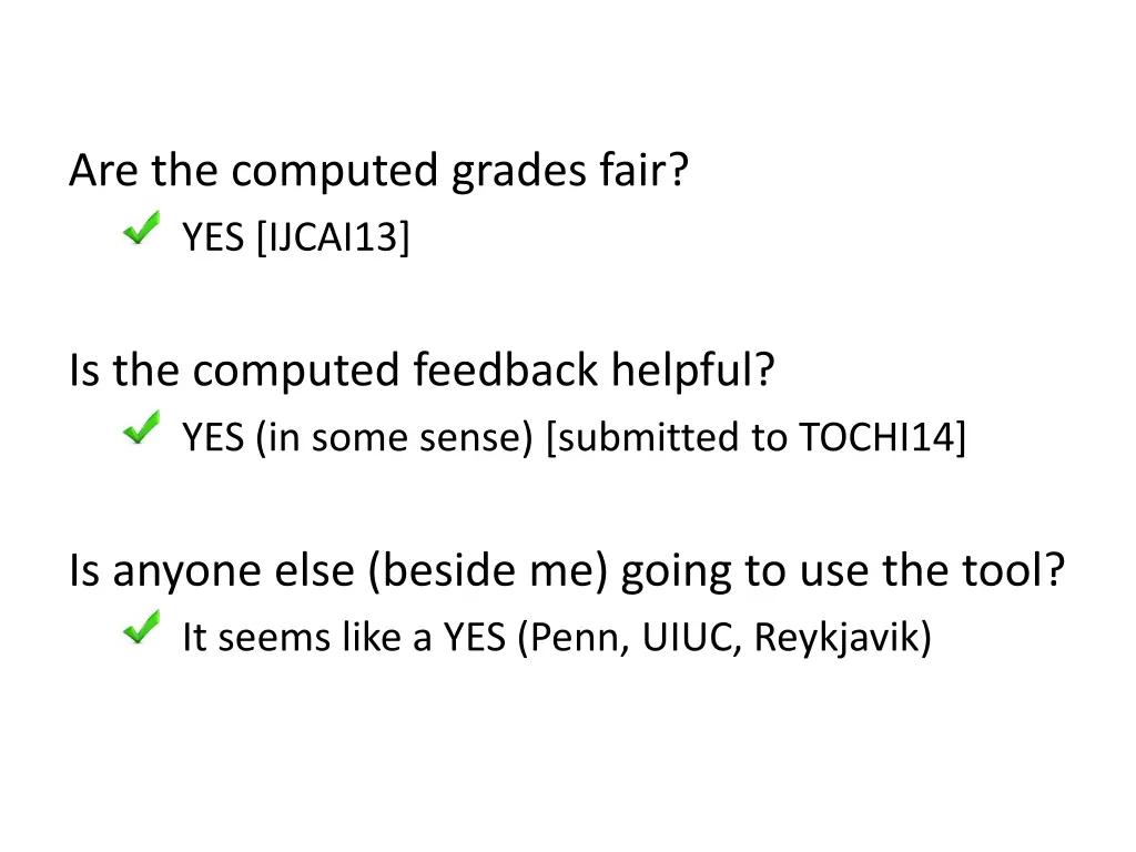 are the computed grades fair yes ijcai13