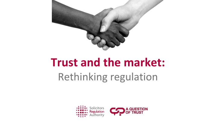 trust and the market rethinking regulation