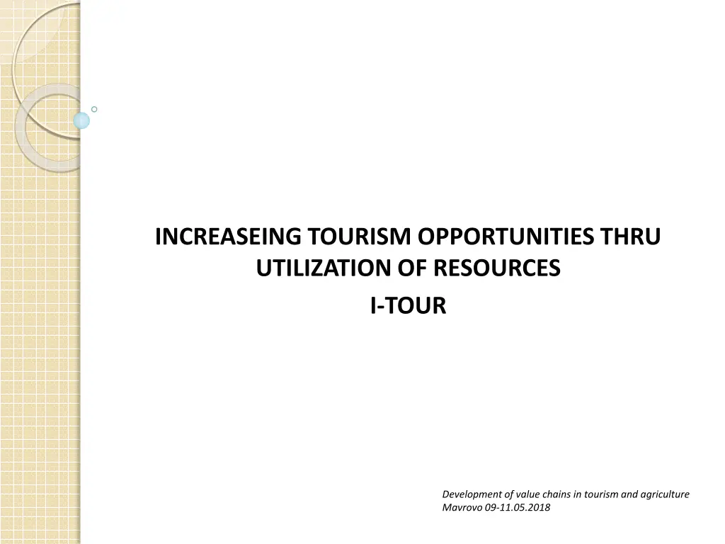 increaseing tourism opportunities thru