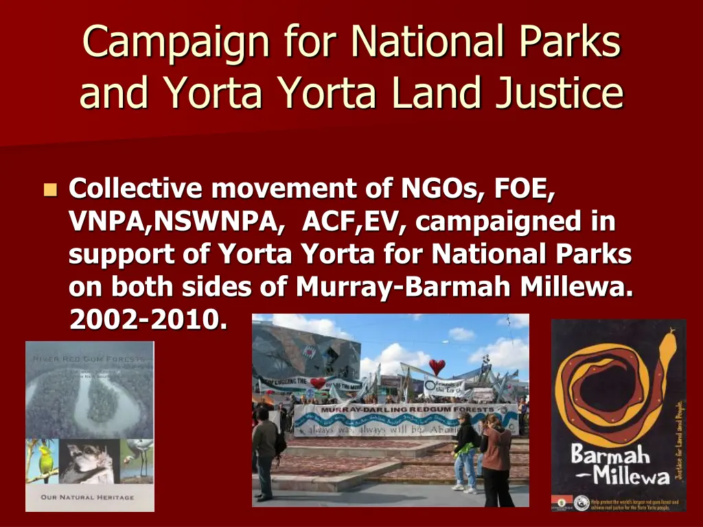 campaign for national parks and yorta yorta land