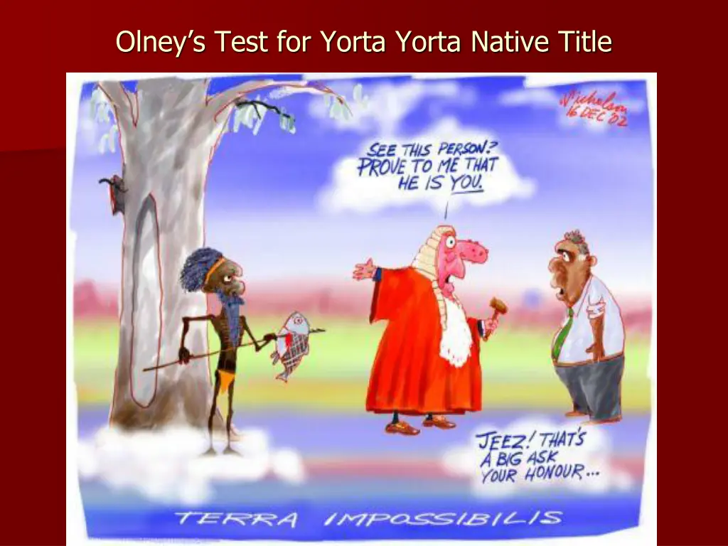 olney s test for yorta yorta native title