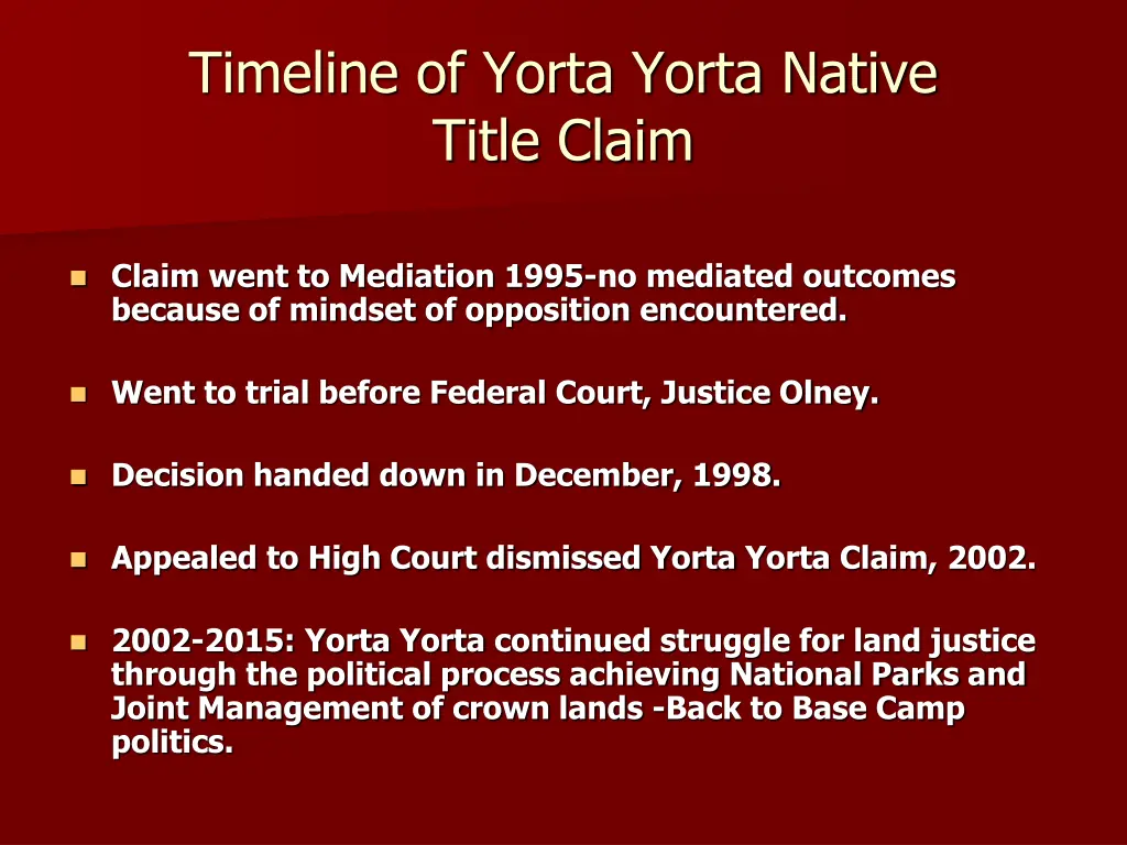 timeline of yorta yorta native title claim