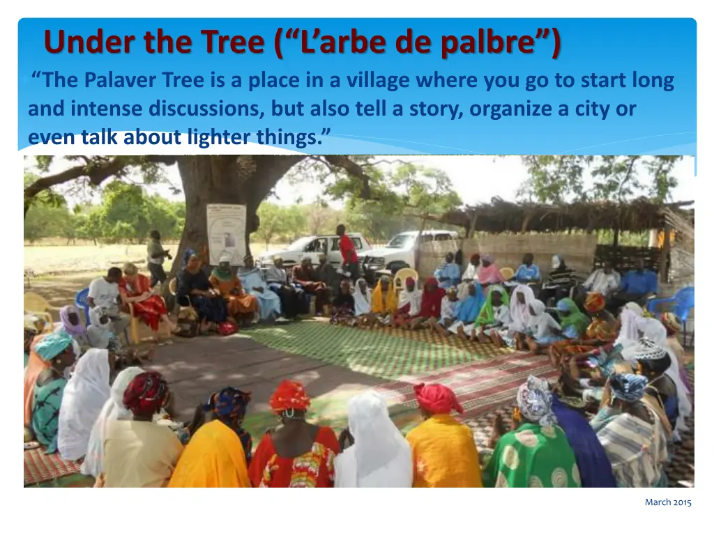 under the tree l arbe de palbre the palaver tree