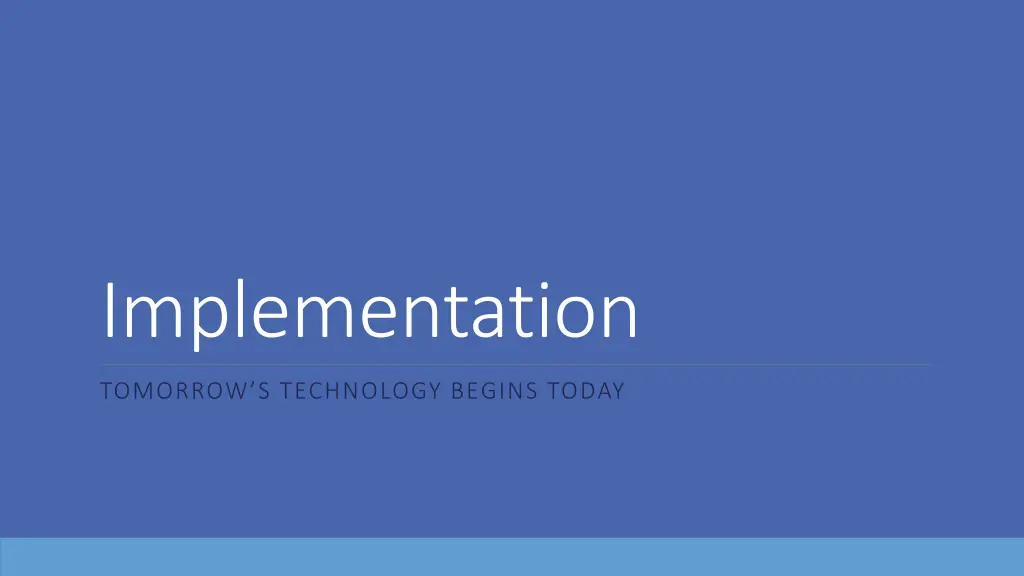 implementation