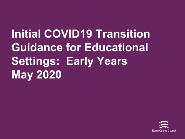 initial covid19 transition guidance