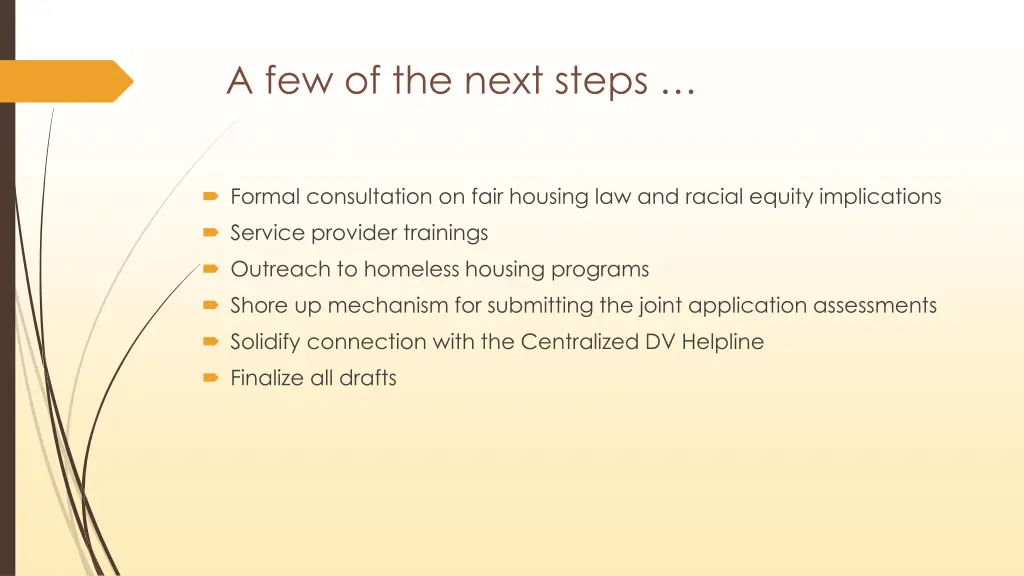 a few of the next steps