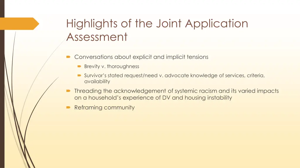 highlights of the joint application assessment
