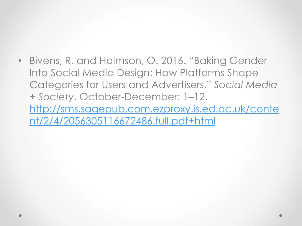 bivens r and haimson o 2016 baking gender into
