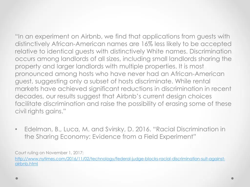 in an experiment on airbnb we find that