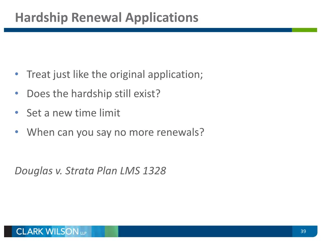 hardship renewal applications