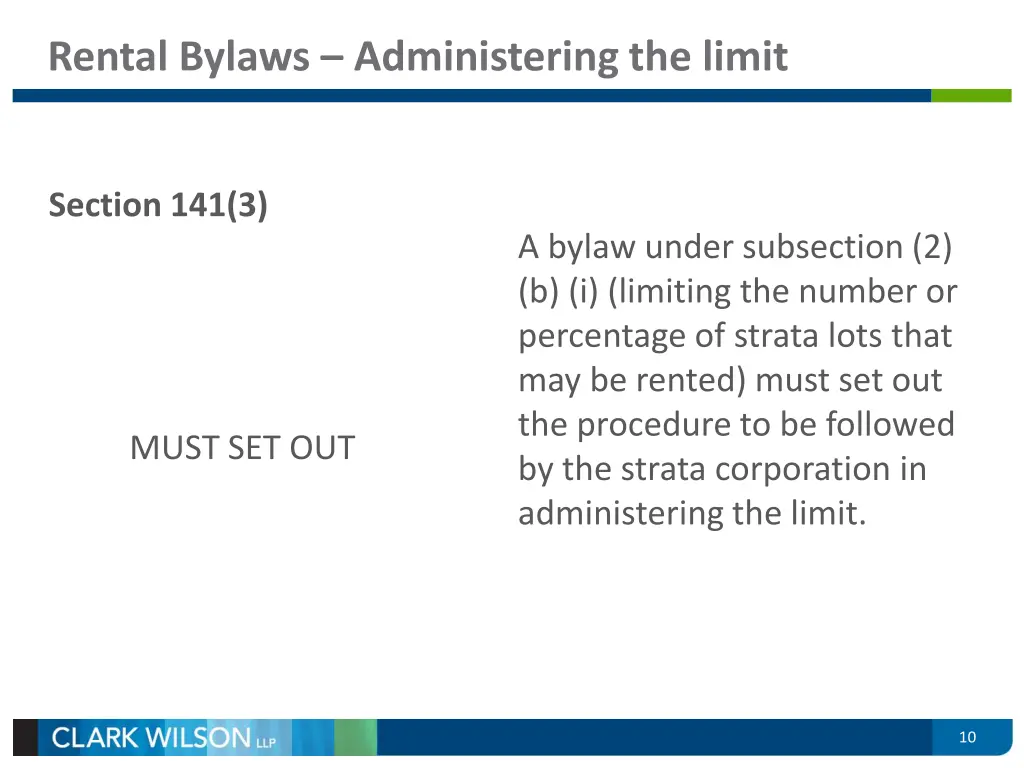 rental bylaws administering the limit