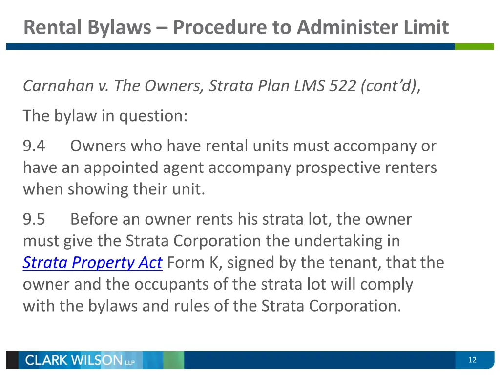 rental bylaws procedure to administer limit 1