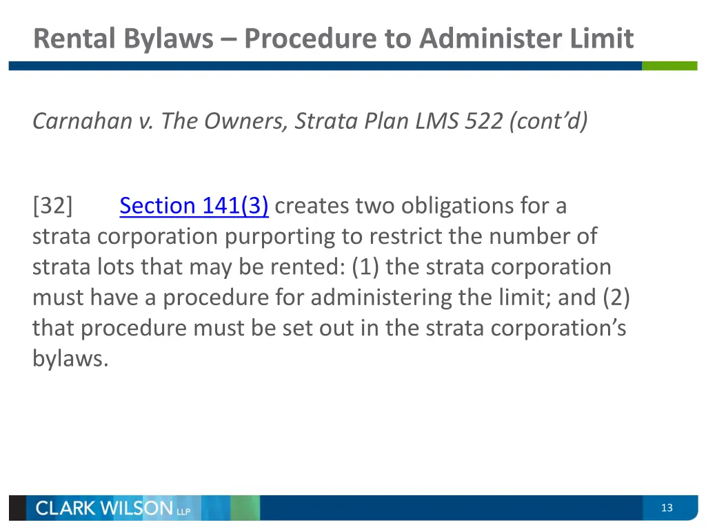 rental bylaws procedure to administer limit 2