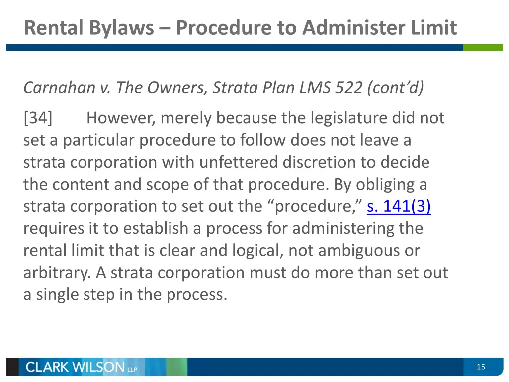 rental bylaws procedure to administer limit 4