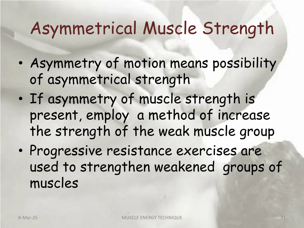 asymmetrical muscle strength