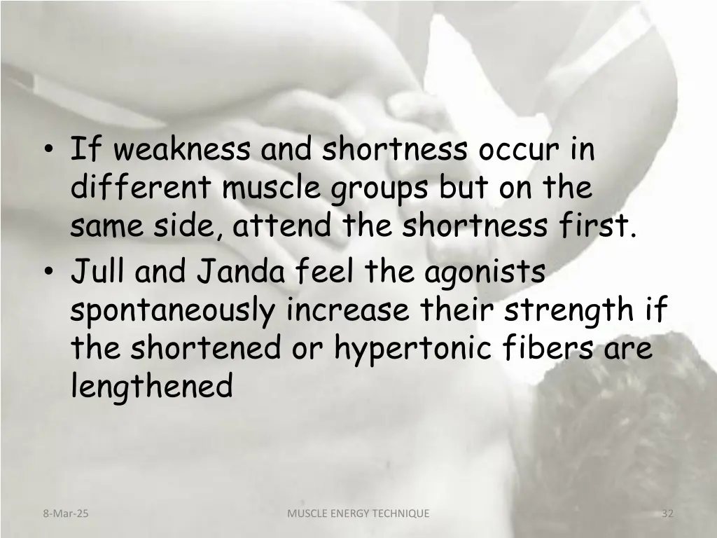 if weakness and shortness occur in different
