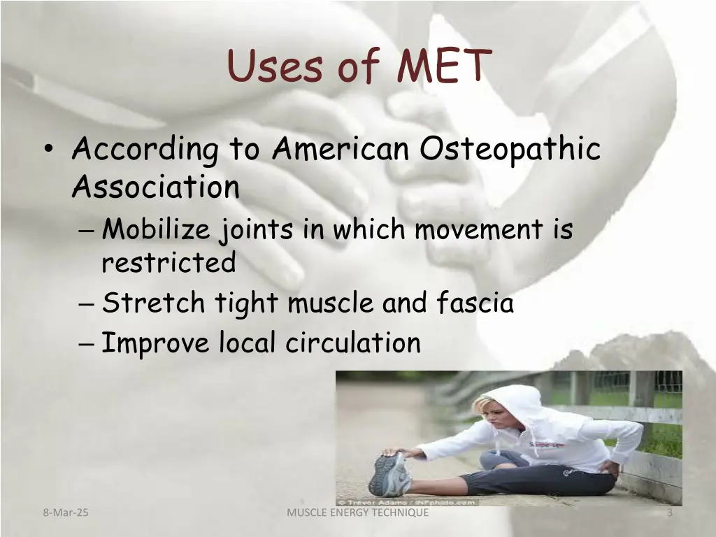 uses of met