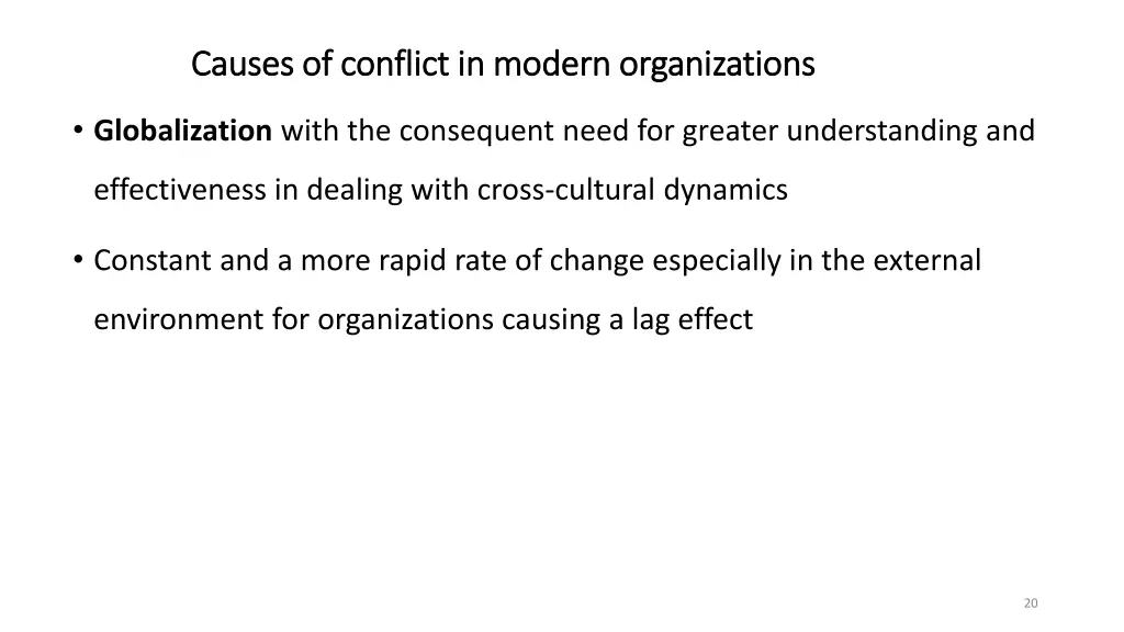 causes of conflict in modern organizations causes