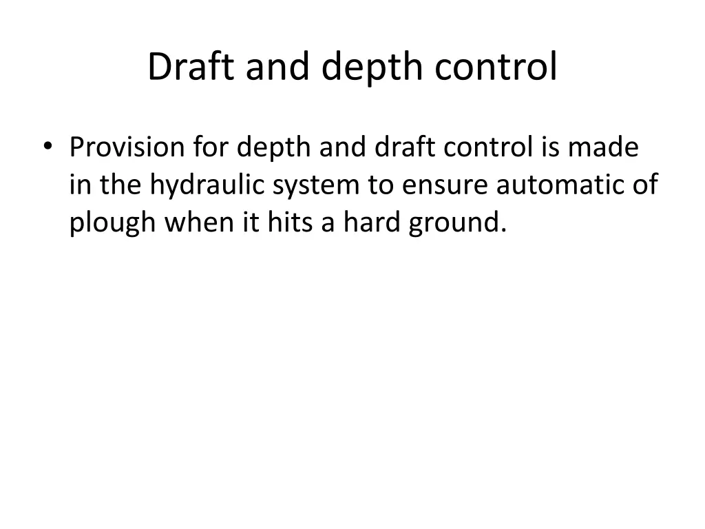 draft and depth control