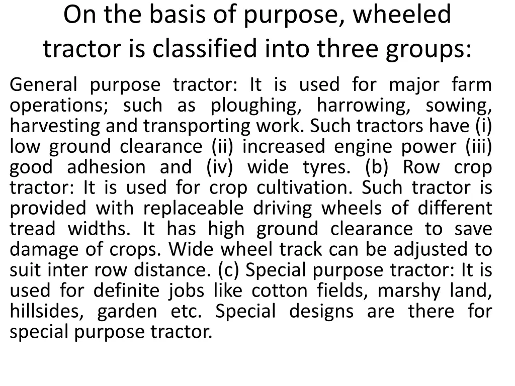 on the basis of purpose wheeled tractor