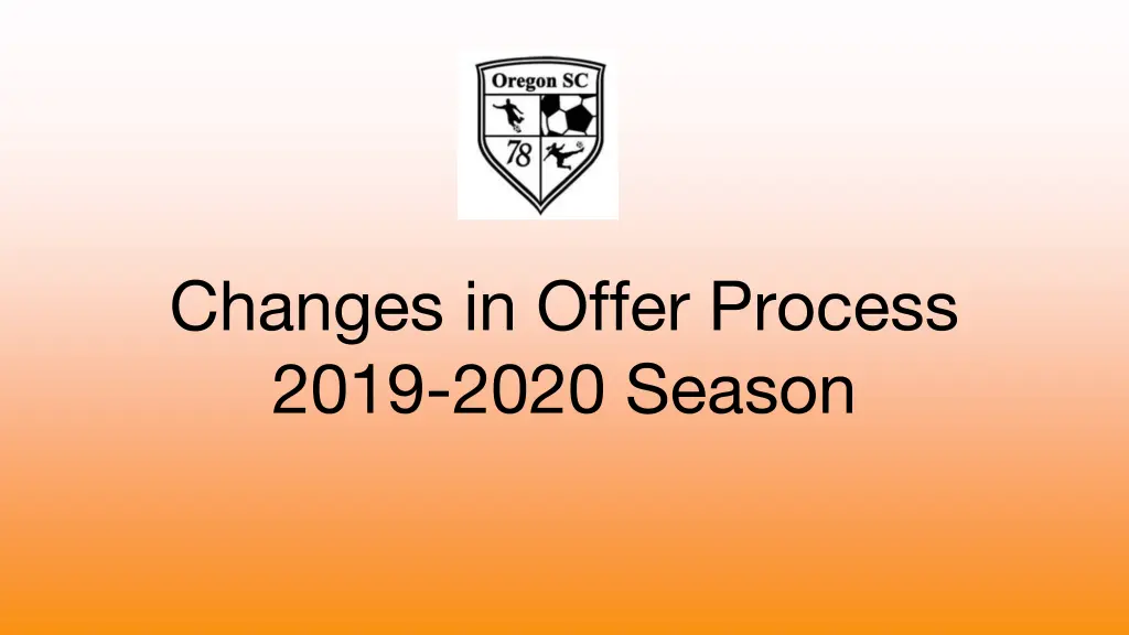 changes in offer process 2019 2020 season