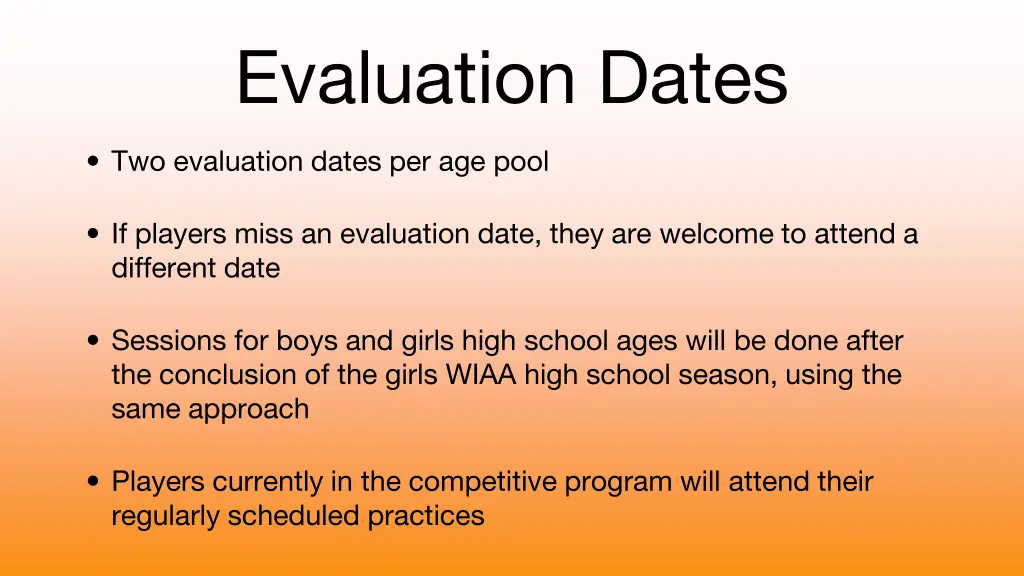 evaluation dates