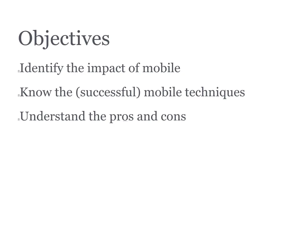 objectives