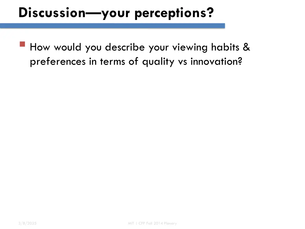discussion your perceptions