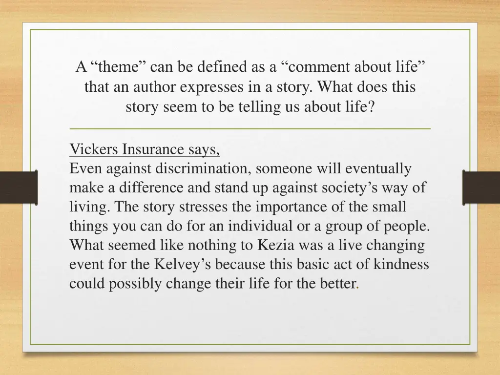 a theme can be defined as a comment about life 2