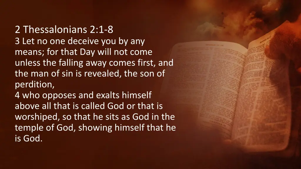 2 thessalonians 2 1 8 3 let no one deceive