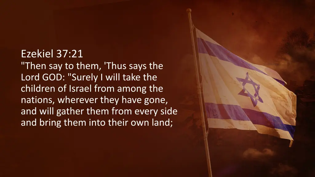 ezekiel 37 21 then say to them thus says the lord